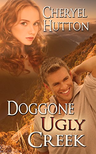 Doggone Ugly Creek (Ugly Creek Series Book 3)