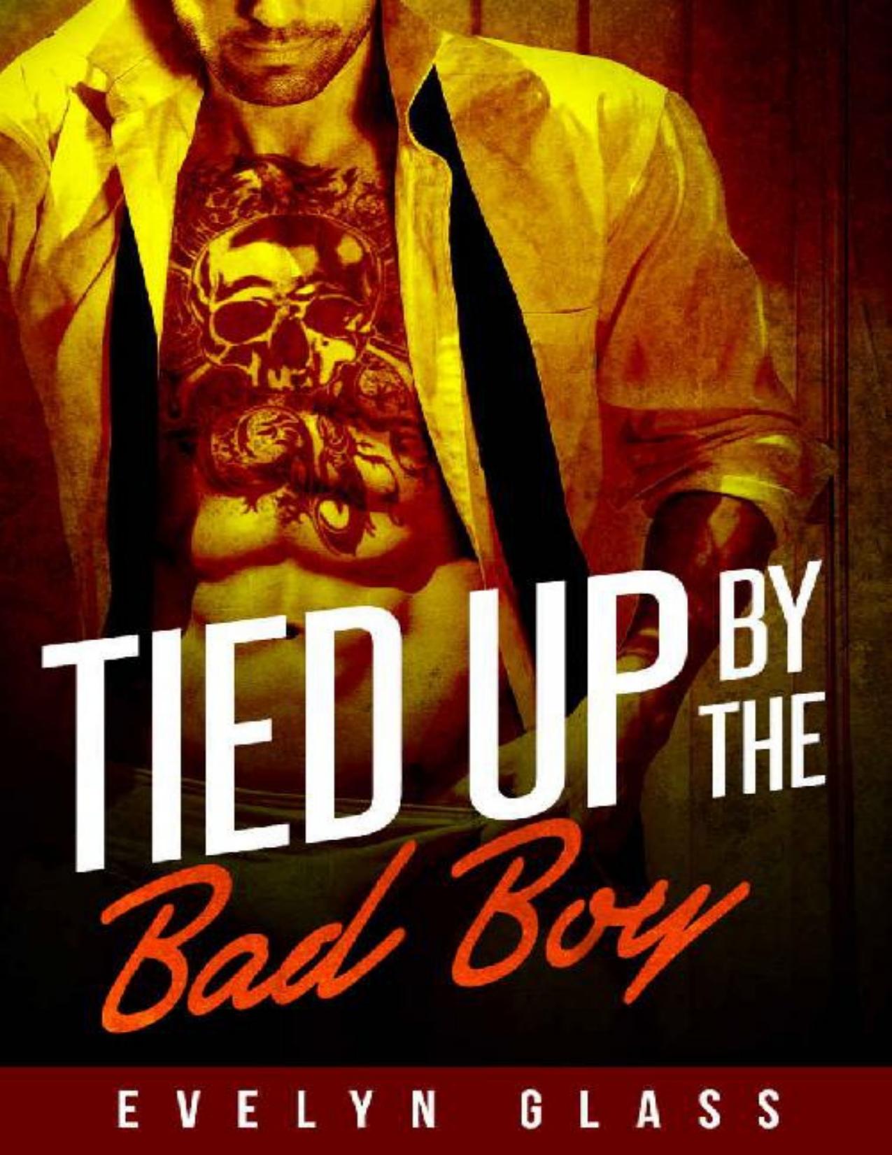 Tied Up by the Bad Boy
