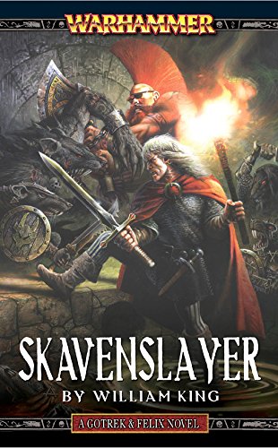 Skavenslayer (Gotrek and Felix Book 2)