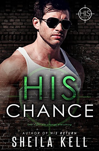 His Chance (HIS Series Book 4)