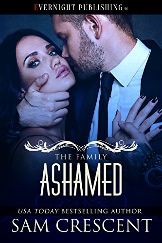 Ashamed (The Family Book 3)