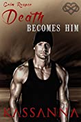 Death Becomes Him (Grim Reaper Book 2)