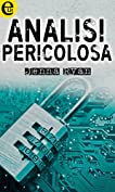 Analisi pericolosa (eLit) (Italian Edition)