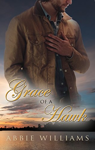 Grace of a Hawk (The Dove Saga Book 3)