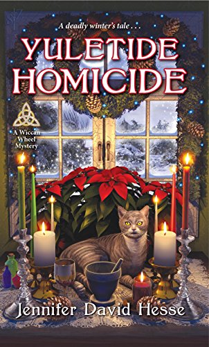 Yuletide Homicide (A Wiccan Wheel Mystery Book 3)