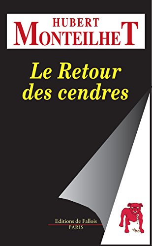 Le Retour des cendres (French Edition)