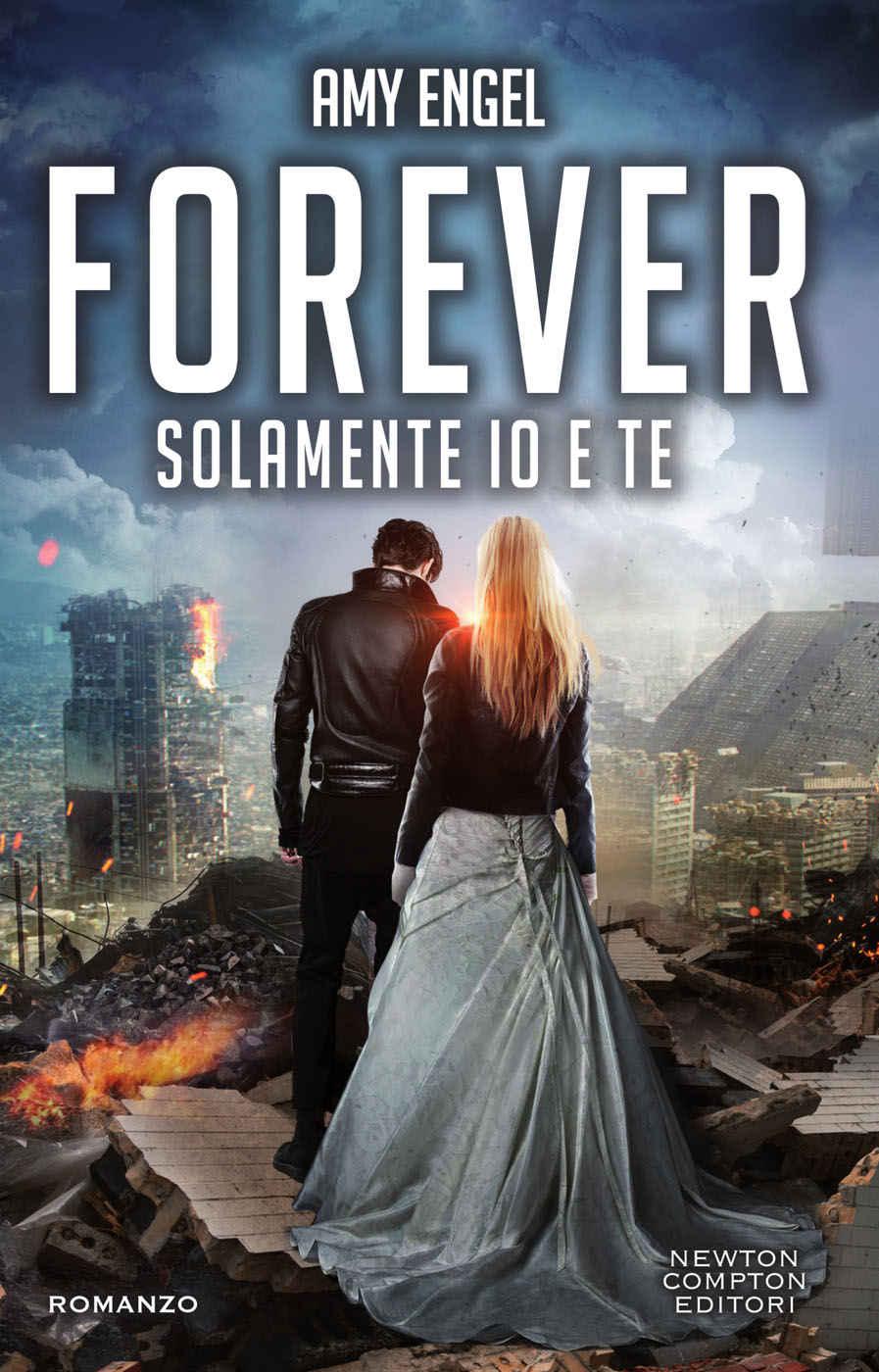 Forever. Solamente io e te (The Ivy Series Vol. 2) (Italian Edition)