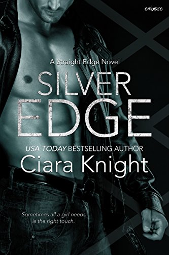 Silver Edge (Straight Edge Book 1)