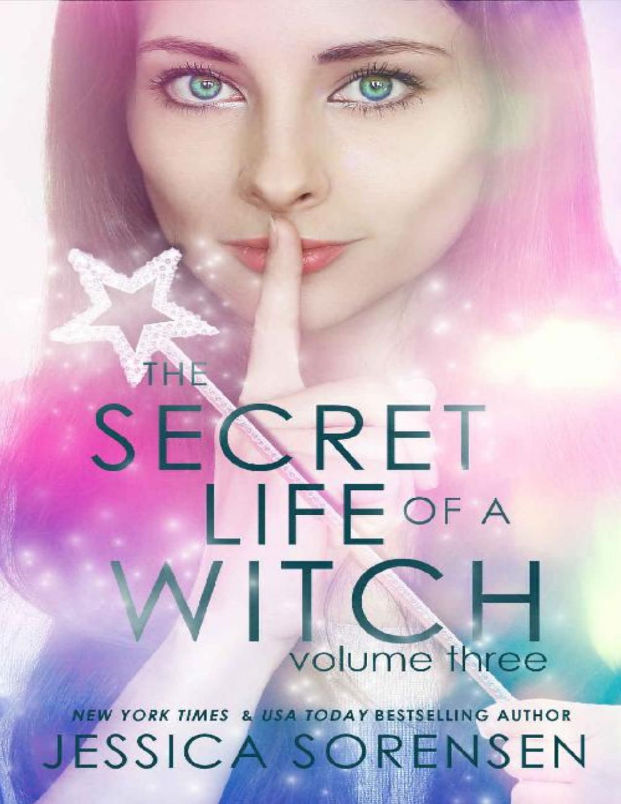 The Secret Life of a Witch 3 (Mystic Willow Bay, Witches Series)