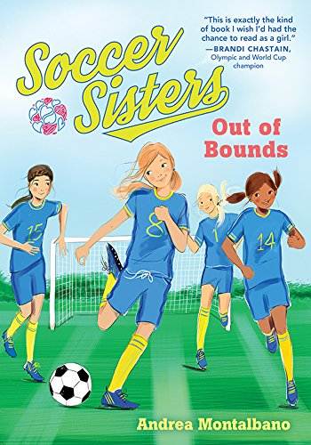 Out of Bounds (Soccer Sisters Book 1)