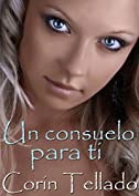 Un consuelo para ti (Spanish Edition)