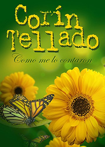 Como me lo contaron (Spanish Edition)