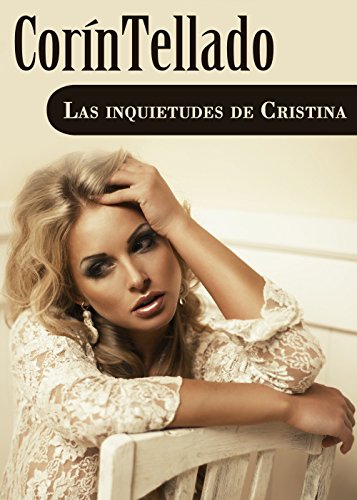 Las inquietudes de Cristina (Spanish Edition)