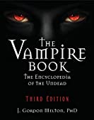 The Vampire Book: The Encyclopedia of the Undead