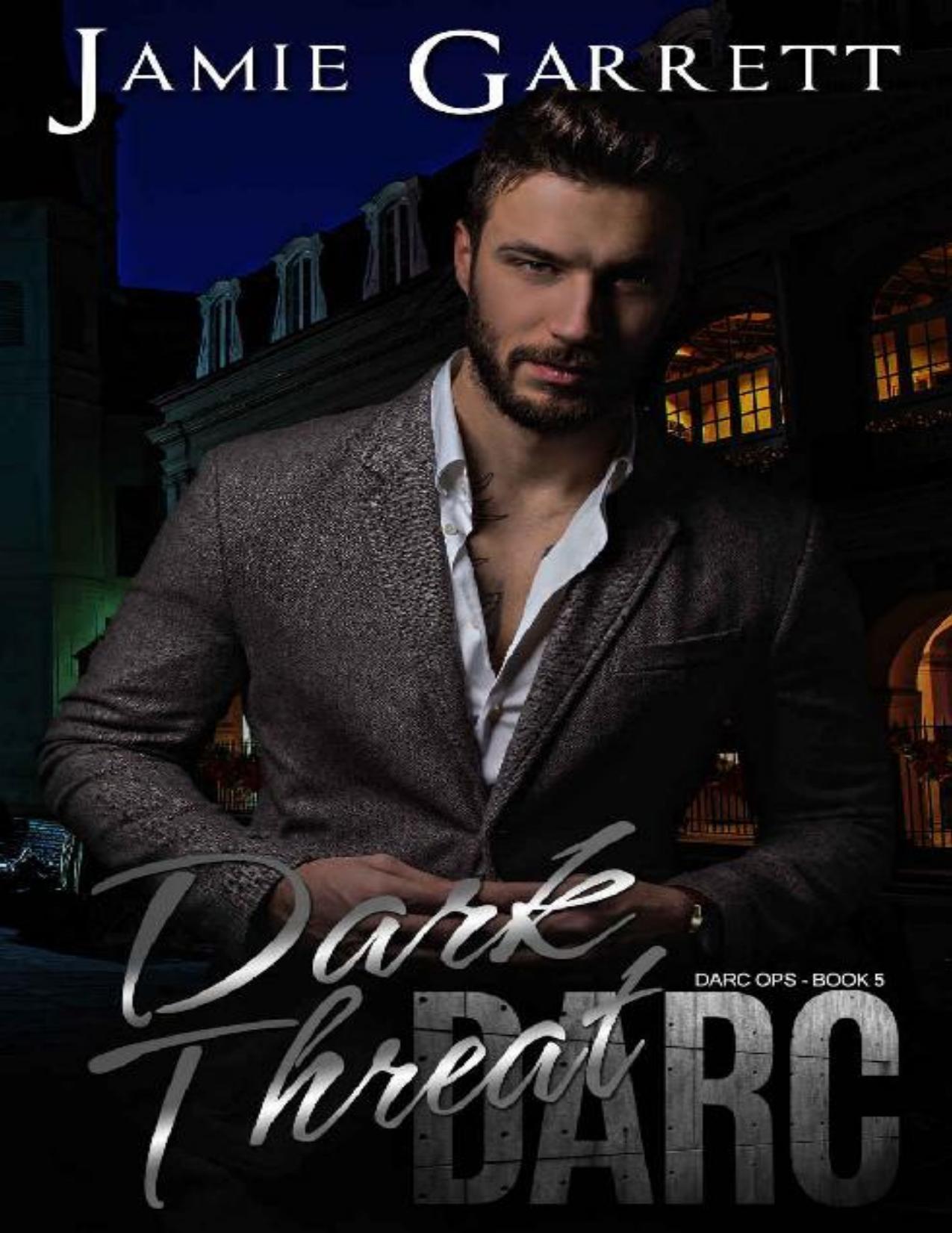 Dark Threat (DARC Ops Book 5)