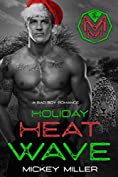 Holiday Heat Wave: A Playing Dirty Christmas Novella (Ballers)