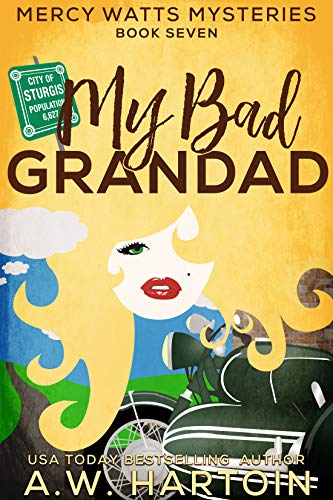 My Bad Grandad (Mercy Watts Mysteries Book 7)