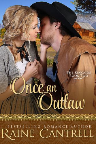 Once an Outlaw: The Kincaids