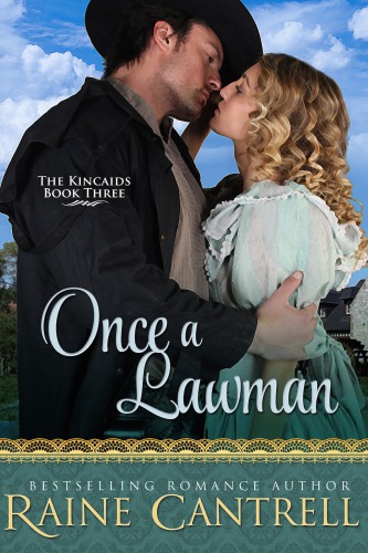 Once a Lawman: The Kincaids