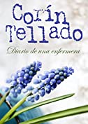 Diario de una enfermera (Los diarios de Isabel Guzm&aacute;n n&ordm; 1) (Spanish Edition)