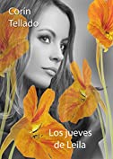 Los jueves de Leila (Querer no es poder n&ordm; 1) (Spanish Edition)