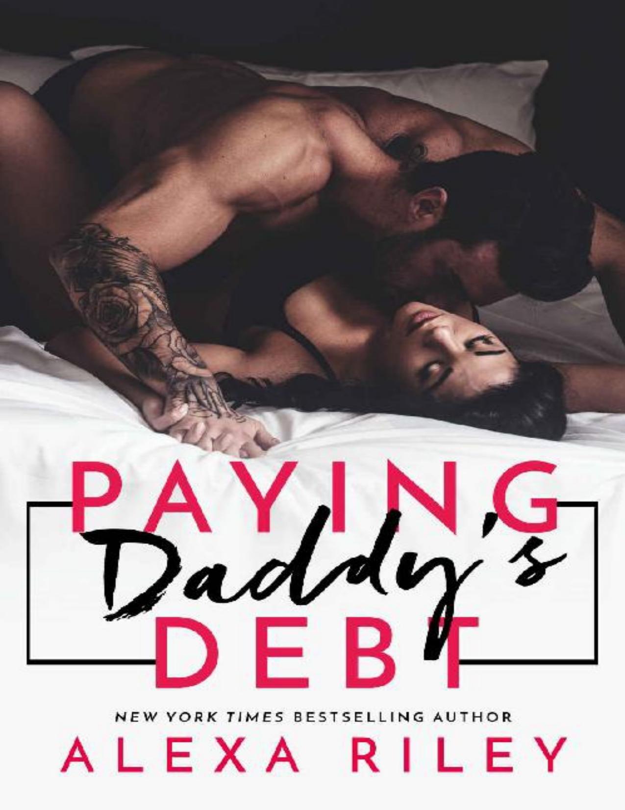 Paying Daddy’s Debt