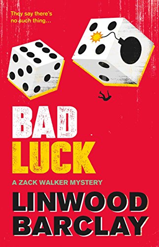 Bad Luck: A Zack Walker Mystery #3