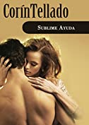 Sublime ayuda (Spanish Edition)