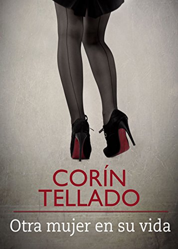 Otra mujer en su vida (Spanish Edition)