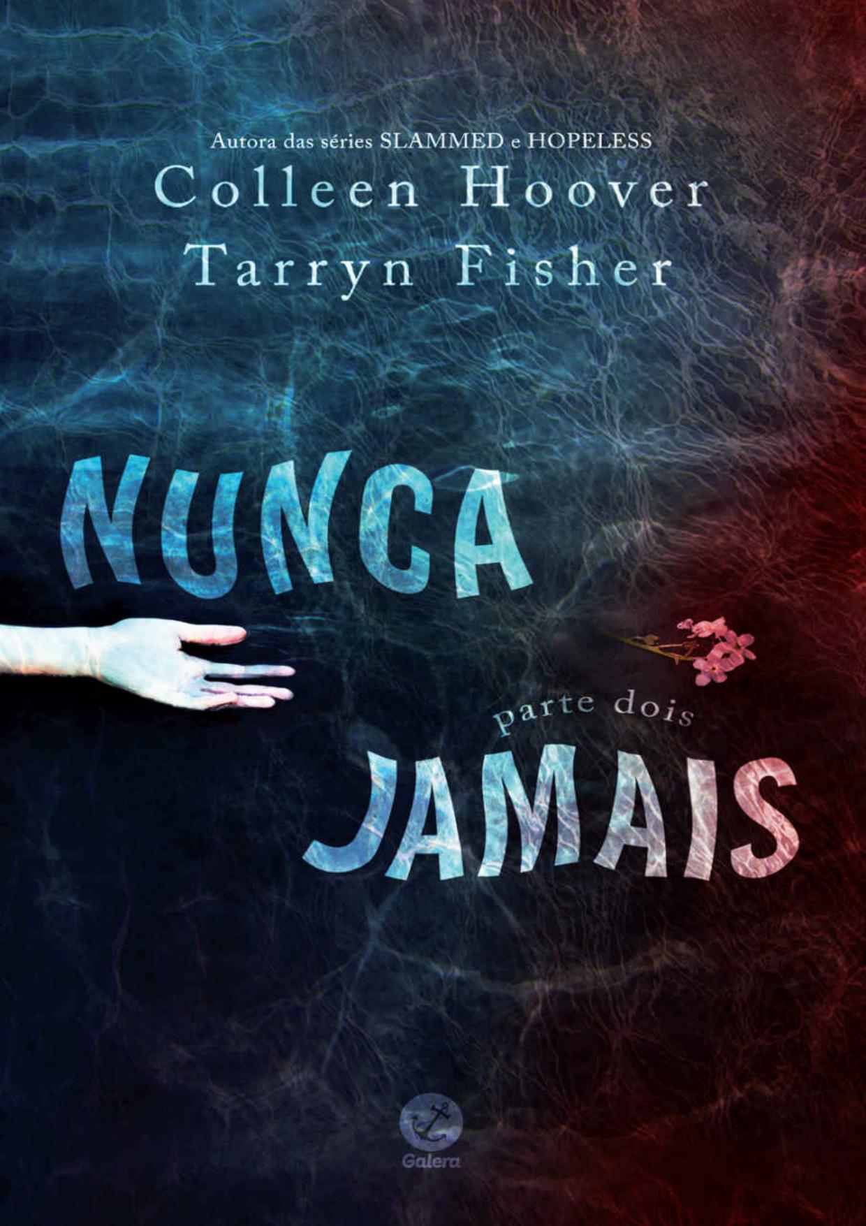 (Never Never #2) Nunca Jamais