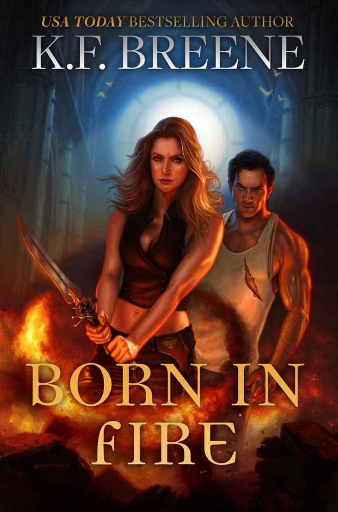 Born in Fire (Demon Days, Vampire Nights World Book 1)