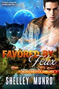 Favored by Felix (Middlemarch Capture Book 2)