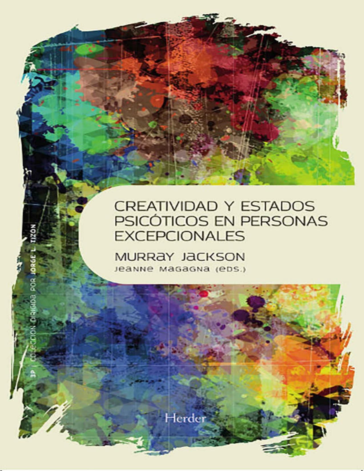 Creatividad y estados psic&oacute;ticos en personas excepcionales (3P n&ordm; 0) (Spanish Edition)