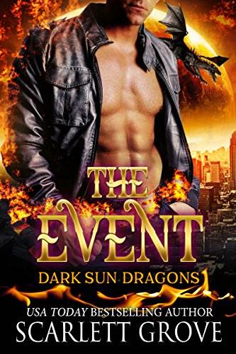 The Event (Paranormal SciFi Dragon Shifter Romance) (Dark Sun Series Book 1)