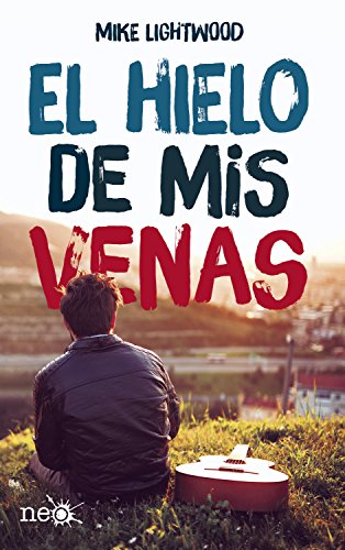 El hielo de mis venas (Spanish Edition)