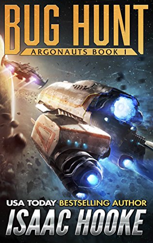 Bug Hunt (Argonauts Book 1)