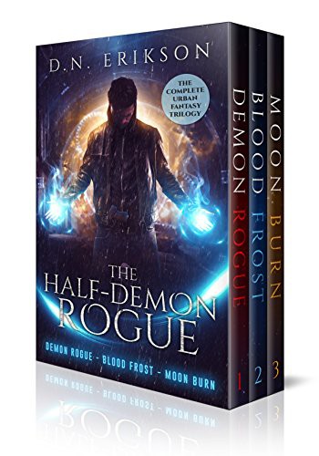 The Half-Demon Rogue: The Complete Urban Fantasy Trilogy