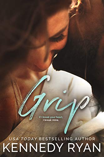 GRIP: (Grip Trilogy Book 2)