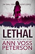 Lethal (Small Town Secrets: Sins Book 1)