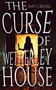 The Curse of Wetherley House