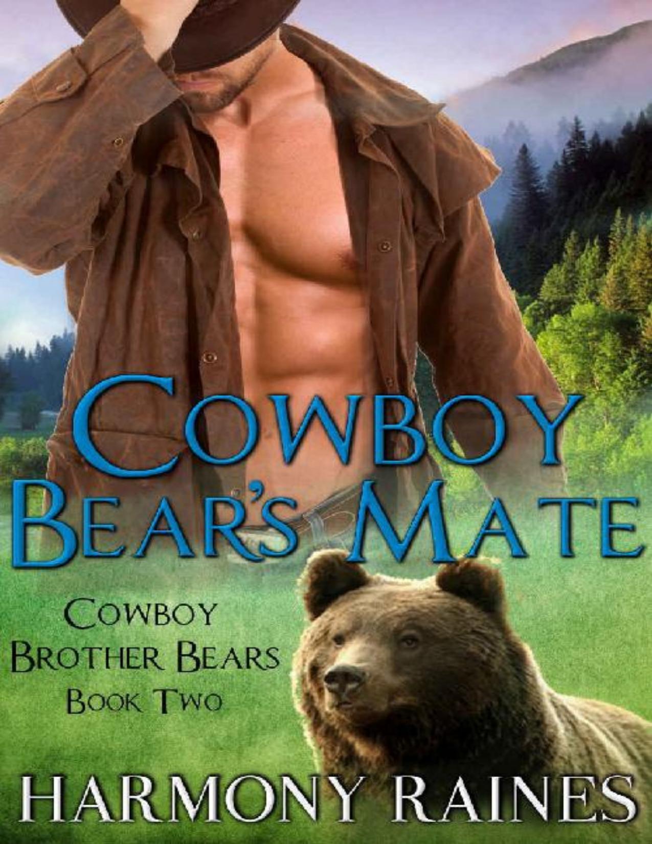 Cowboy Bear's Mate (Cowboy Brother Bears Book 2)