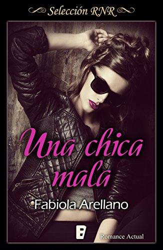 Una chica mala (Solo chicas 1) (Spanish Edition)