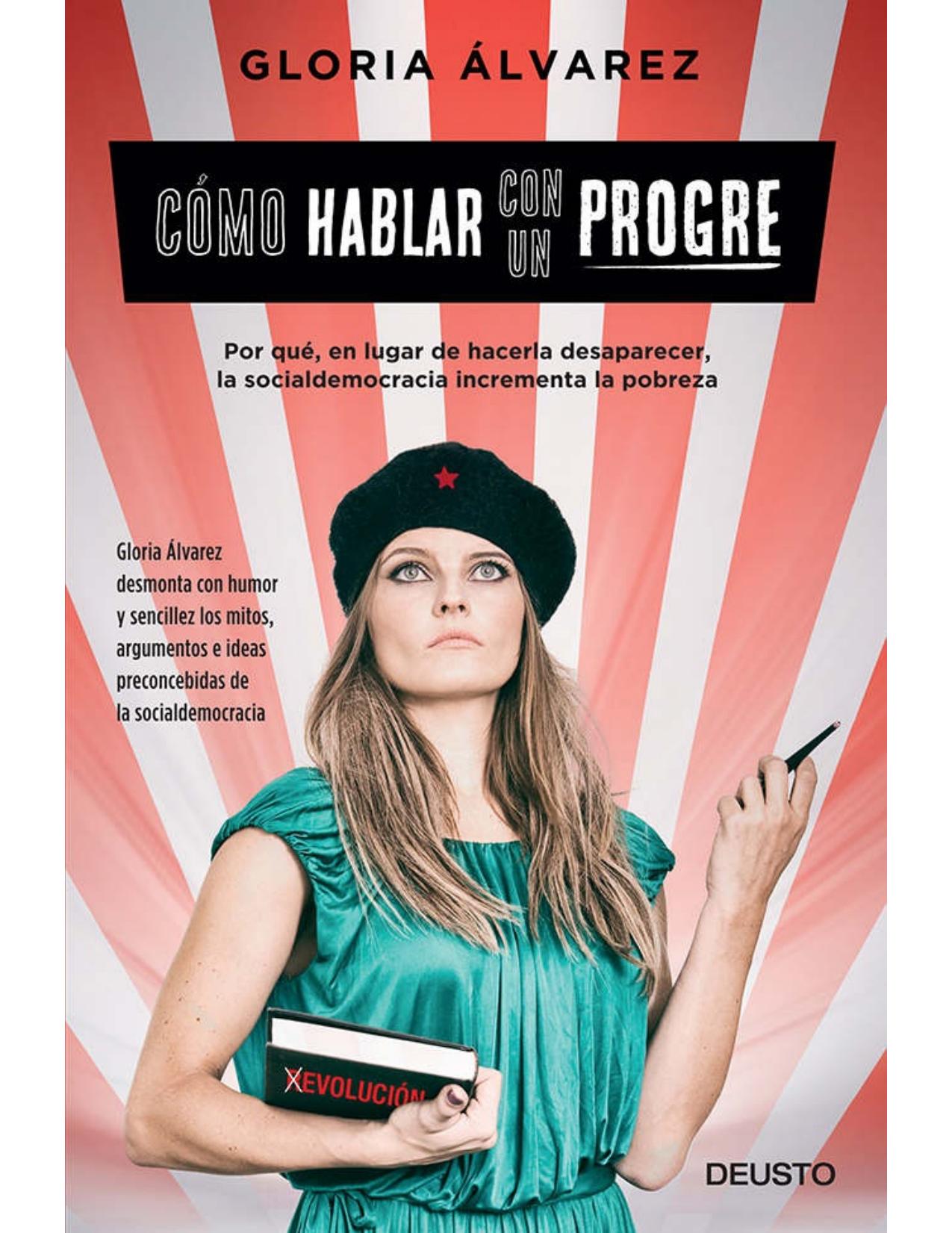 Cómo hablar con un progre (Edición española) (Spanish Edition)