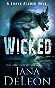 Wicked (Shaye Archer Series Book 4)