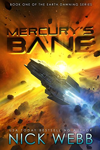 Mercury's Bane: Book One of the Earth Dawning Series