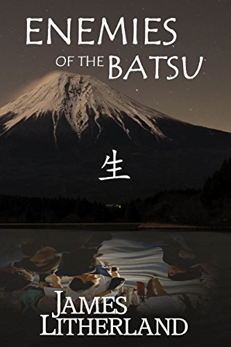 Enemies of the Batsu (Miraibanashi Book 2)