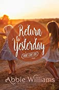 Return to Yesterday (A Shore Leave Cafe Romance Book 9)