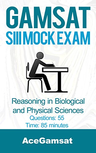 GAMSAT Practice Test - Section 3: www.acegamsat.com