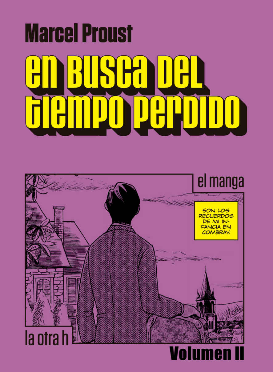 En busca del tiempo perdido (Vol. II): el manga