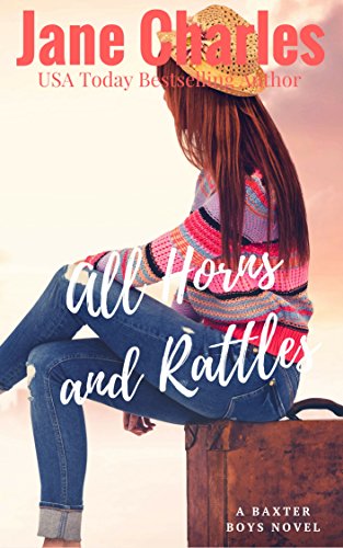 All Horns and Rattles: (The Baxter Boys ~ Rattled) (The Baxter Boys - Rattled Book 5)